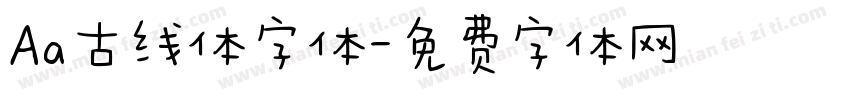Aa古线体字体字体转换