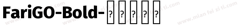 FariGO-Bold字体转换