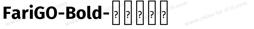 FariGO-Bold字体转换