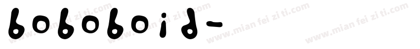 boboboid字体转换