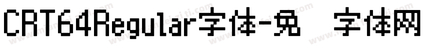 CRT64Regular字体字体转换