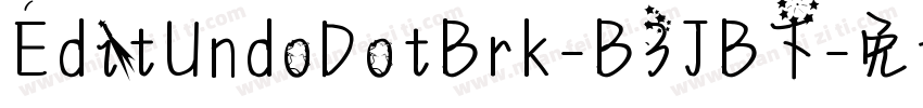 EditUndoDotBrk-B3JB下字体转换
