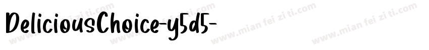 DeliciousChoice-y5d5字体转换