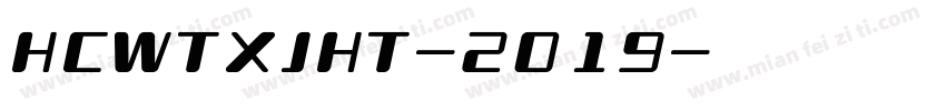 HCWTXJHT-2019字体转换
