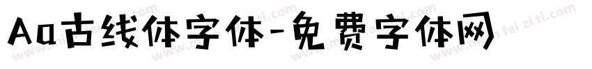 Aa古线体字体字体转换
