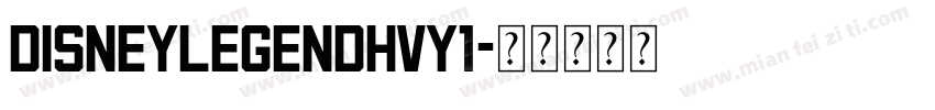 DisneyLegendHvy1字体转换