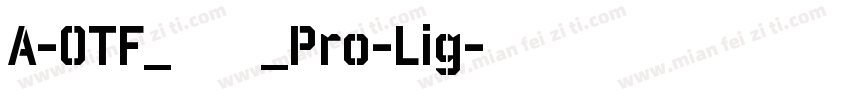 A-OTF_毎日新聞明朝_Pro-Lig字体转换