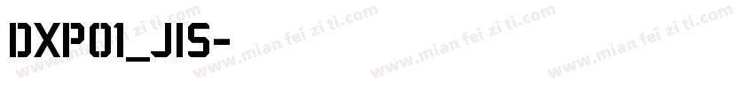 DXP01_JIS字体转换