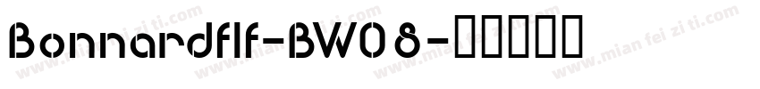 Bonnardflf-BW08字体转换