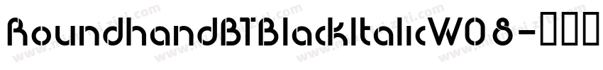 RoundhandBTBlackItalicW08字体转换