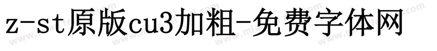 z-st原版cu3加粗字体转换