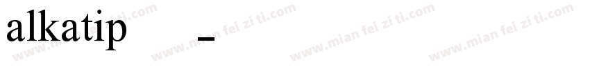 alkatip手机版字体转换