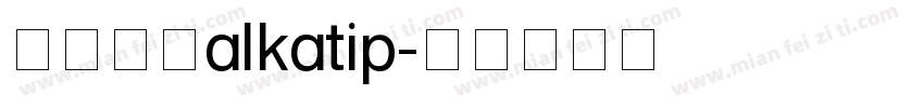 维语字体alkatip字体转换