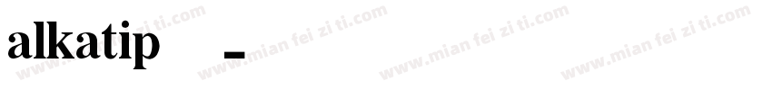 alkatip免费字体转换