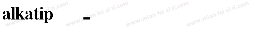 alkatip手机版字体转换