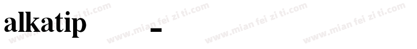 alkatip维语字体字体转换