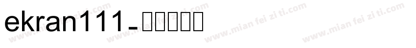 ekran111字体转换