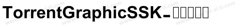 TorrentGraphicSSK字体转换
