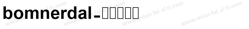 bomnerdal字体转换