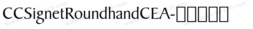 CCSignetRoundhandCEA字体转换