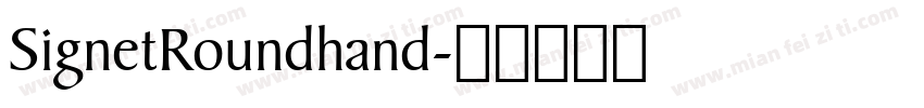 SignetRoundhand字体转换