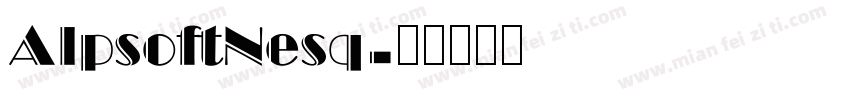 AlpsoftNesq字体转换