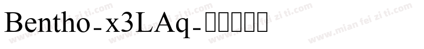 Bentho-x3LAq字体转换