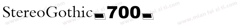 StereoGothic-700字体转换