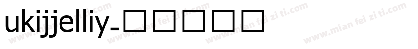 ukijjelliy字体转换