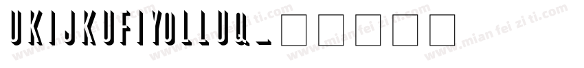 UKIJKufiYolluq字体转换