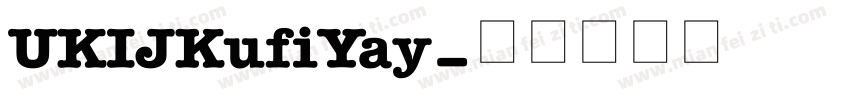 UKIJKufiYay字体转换