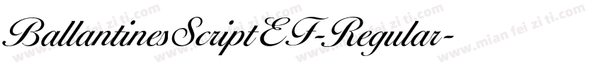 BallantinesScriptEF-Regular字体转换