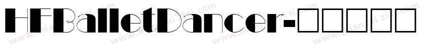 HFBalletDancer字体转换