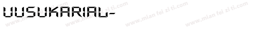UUSUKARIAL字体转换