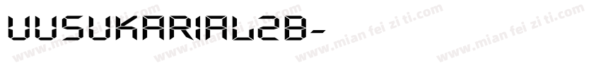 UUSUKArial2B字体转换