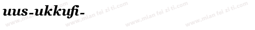 uus-ukkufi字体转换