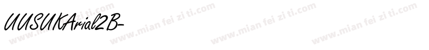UUSUKArial2B字体转换
