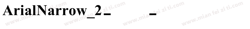 ArialNarrow_2-常规字体转换