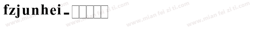 fzjunhei字体转换