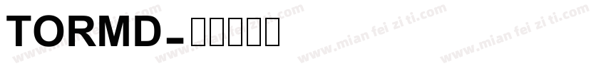 TORMD字体转换
