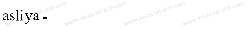 asliya字体转换