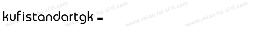 kufistandartgk字体转换