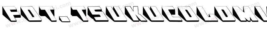 fot-tsukucoldminpr6字体转换