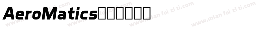 AeroMatics字体转换