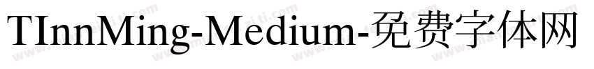 TInnMing-Medium字体转换