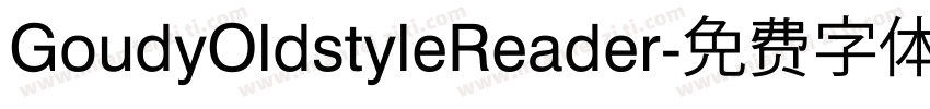 GoudyOldstyleReader字体转换