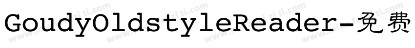 GoudyOldstyleReader字体转换