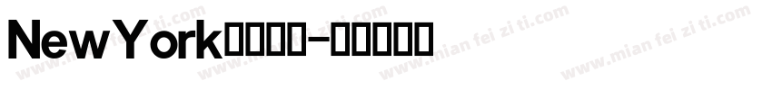 NewYork英文字体字体转换