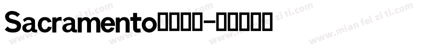 Sacramento英文字体字体转换