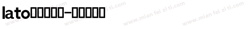 lato英文字体包字体转换